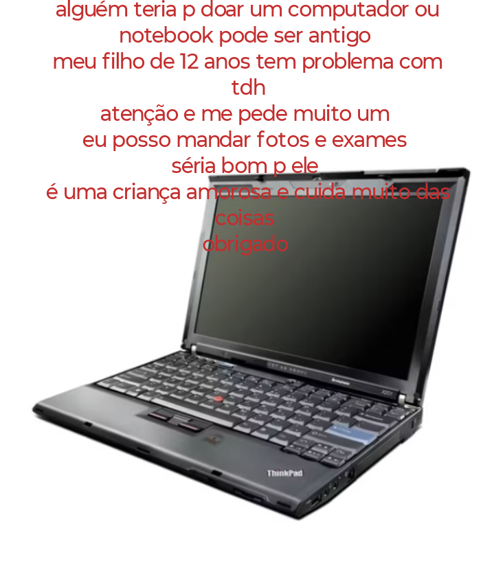 Computador ou notebook pode ser antigo 